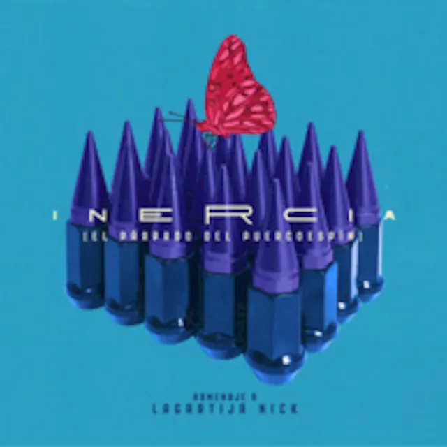 Inercia (homenaje a Lagartija Nick)